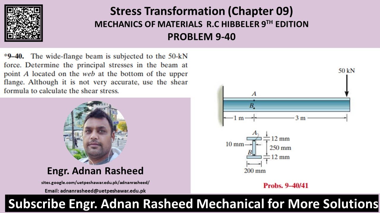 Determine principal stresses in the beam at point A | Problem 9-40 | Mech of materials rc Hibbeler