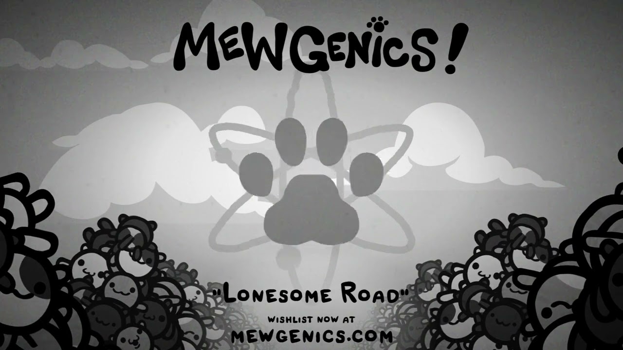 Lonesome Road (Mewgenics Ost)