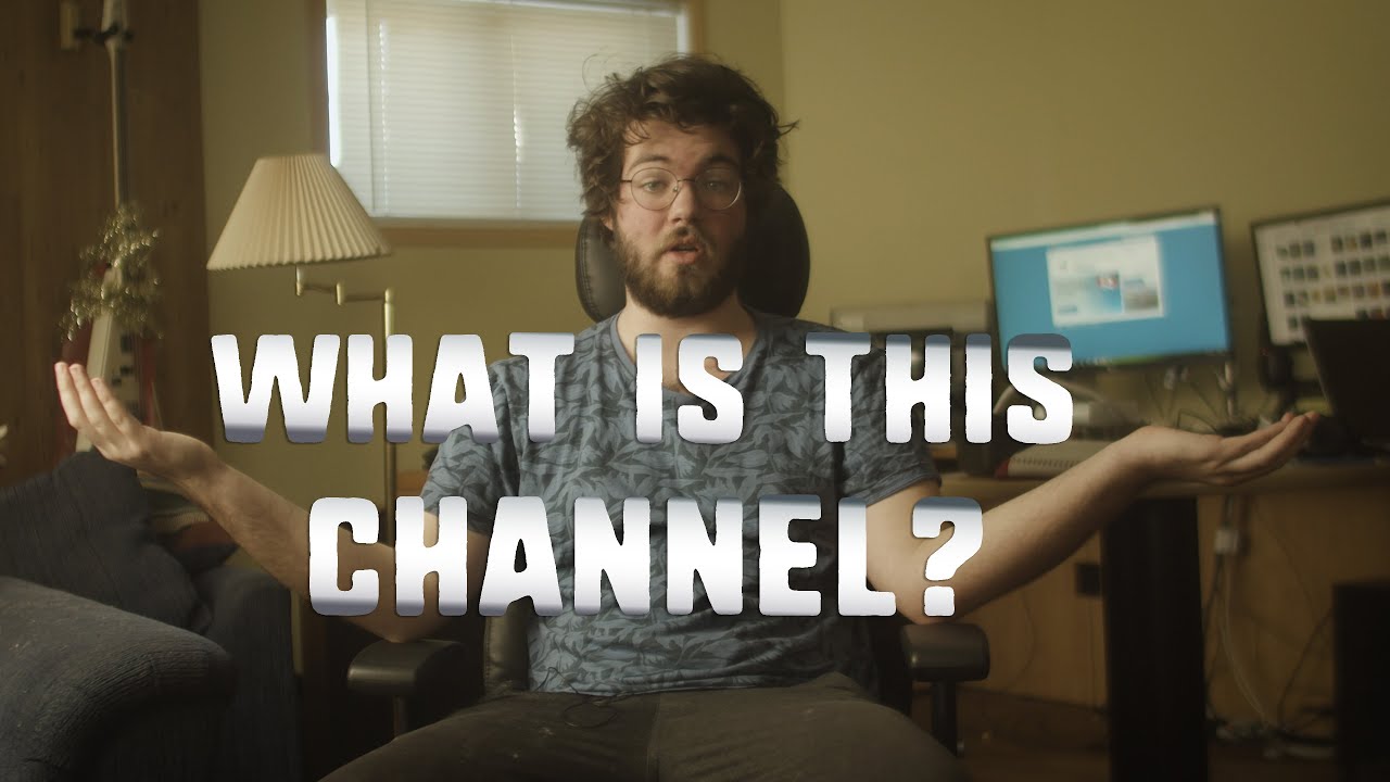Why does this channel exist? (Feat. Creating My Channel's Name)