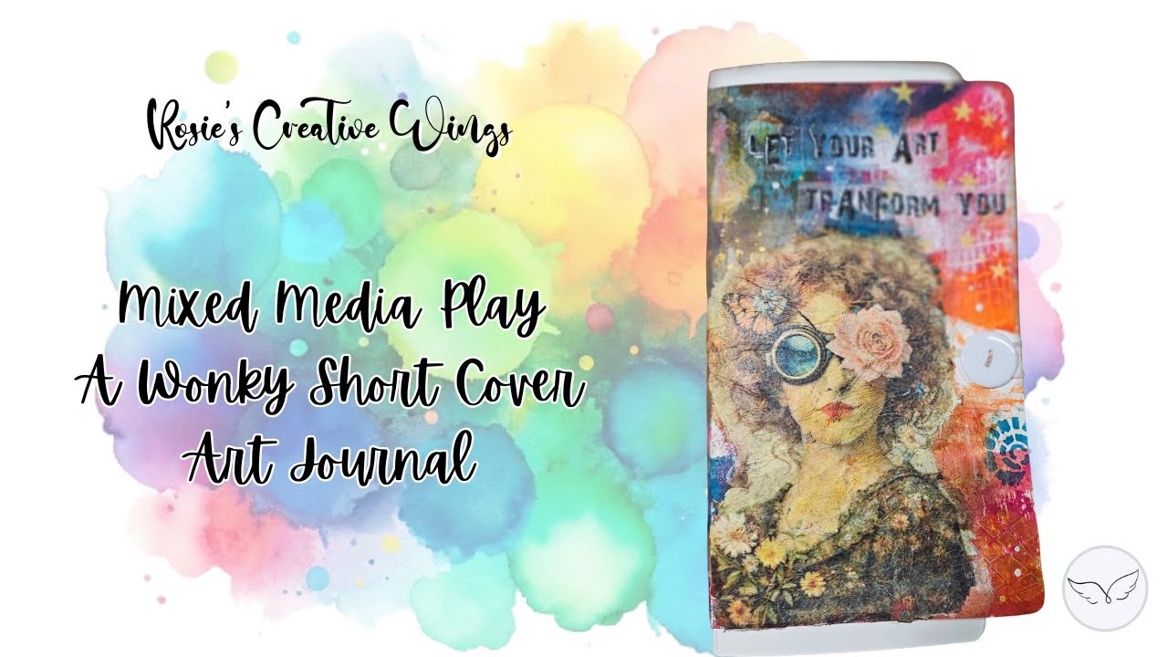 No Rules Short Cover Art Journal : Mixed Media Play #mixedmediaart