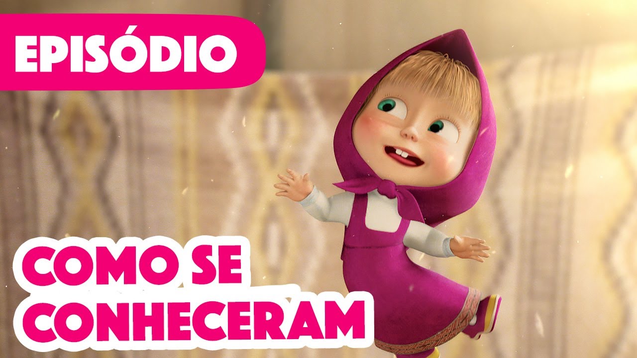 Masha e o Urso 👧🐻 Como se conheceram 🏡 (Episódio 1) 😄 Desenhos animados para crianças