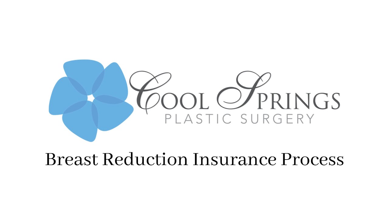 Breast Reduction Insurance Process | Nashville Plastic Surgeon