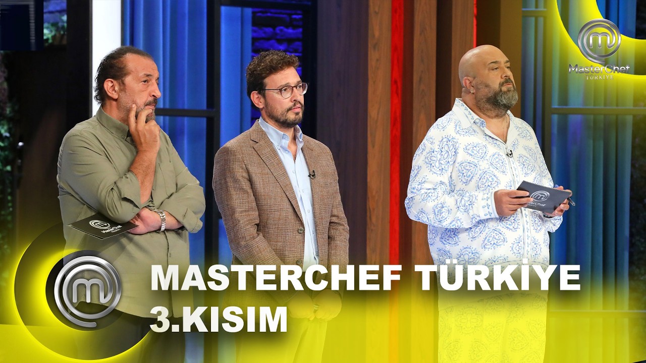 MasterChef T&uuml;rkiye 2026 3. Kısım | 19.09.2026  @masterchefturkiye​