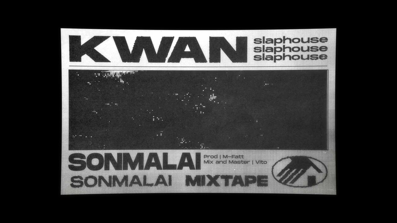 KWAN - SONMALAI (Official Visualizer)