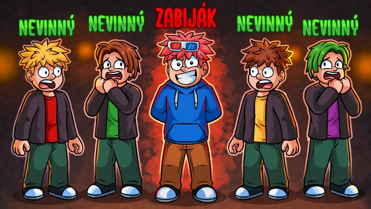 Kdo z Nás je Zabiják?
