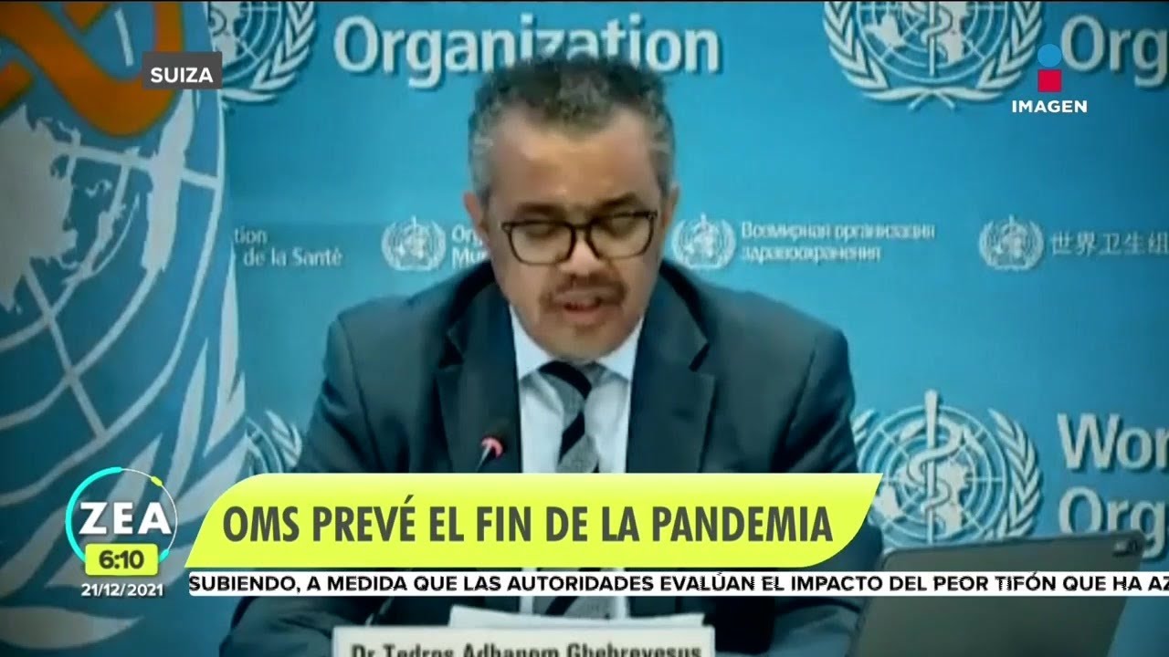 OMS prevé que en 2022 sea el fin de la pandemia  | Noticias con Francisco Zea