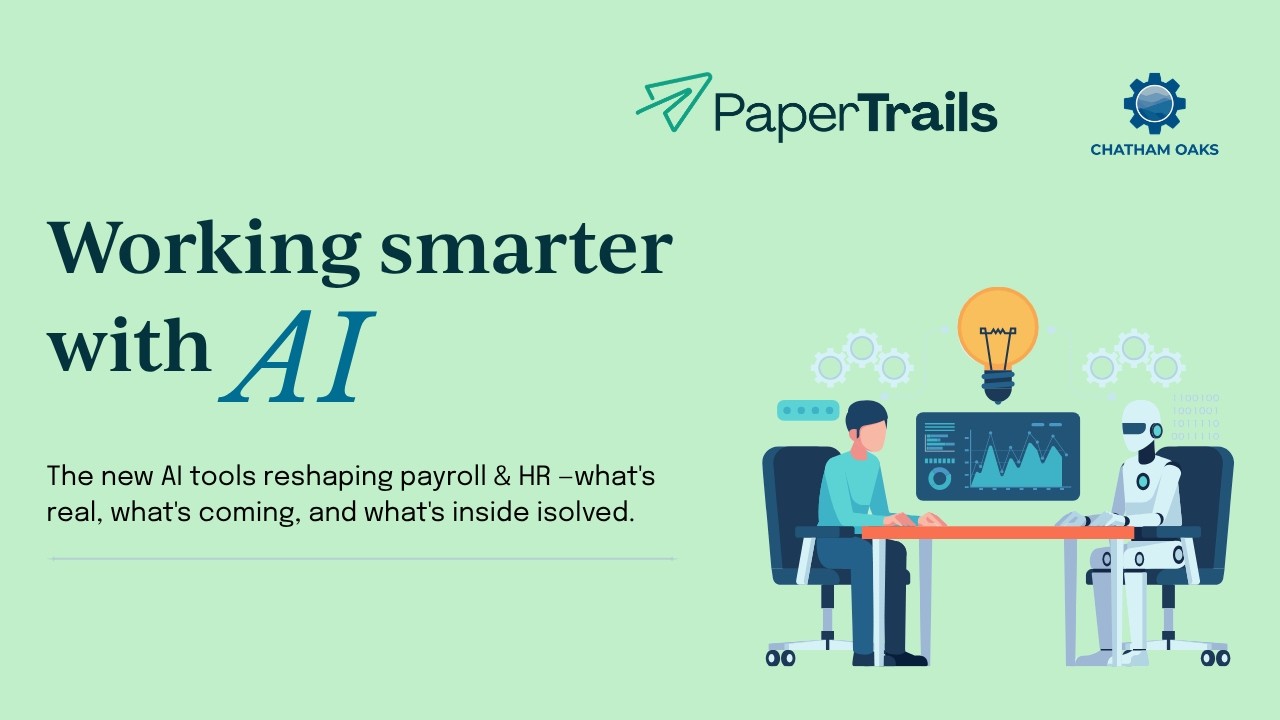 Working Smarter with AI: Payroll, HR & Small Business Tools | Payroll & HR Webinar