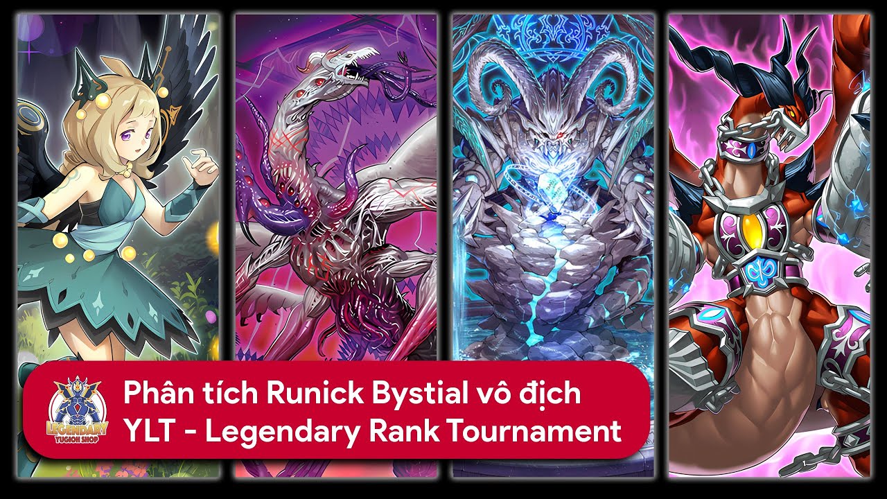 Yugioh Deck Profile | YLT S1 | Runick Bystial - Nguồn Cảm Hứng Từ Nhà Vô Địch Châu Âu