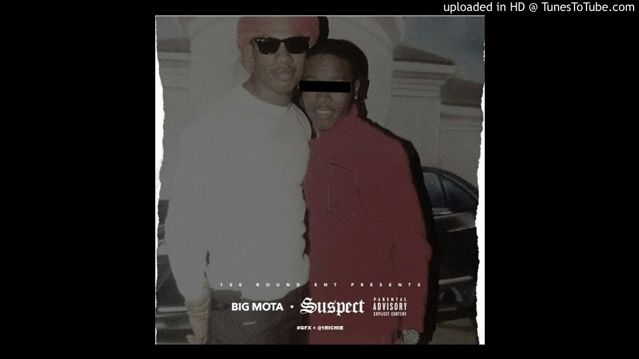 Big Mota - Suspect  (Prod. By Memphis Track Boy)