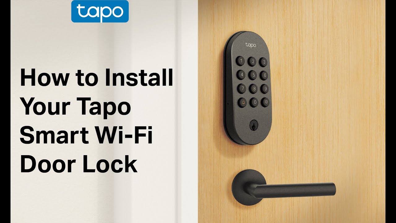 How to Install Your Tapo Smart Wi Fi Door Lock | Tapo DL100
