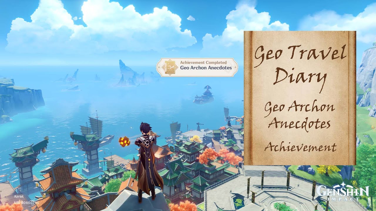 [Genshin Impact] Geo Travel Diary - Liyue Harbor Commission "Geo Archon Anecdotes" Achievement