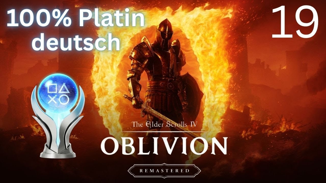 The Elder Scrolls 4: Oblivion Remastered - 100% Platin - Willkommen in der Bruderschaft - #19