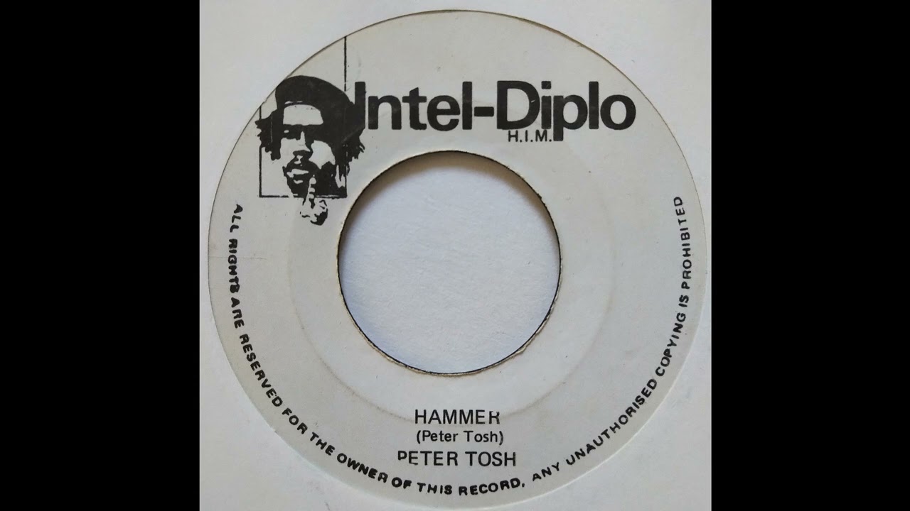 Peter Tosh - Hammer - Intel Diplo 7inch 1980