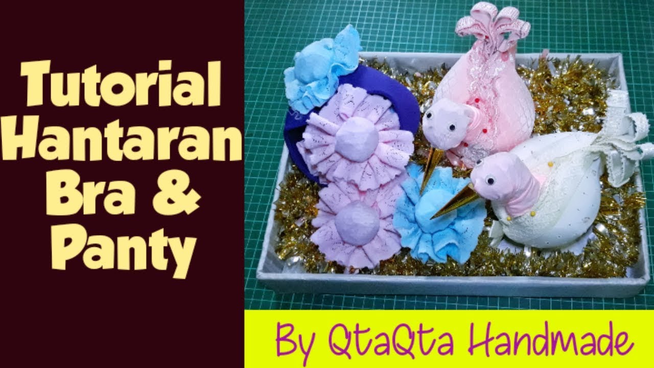 Tutorial Hantaran Bra & Panty