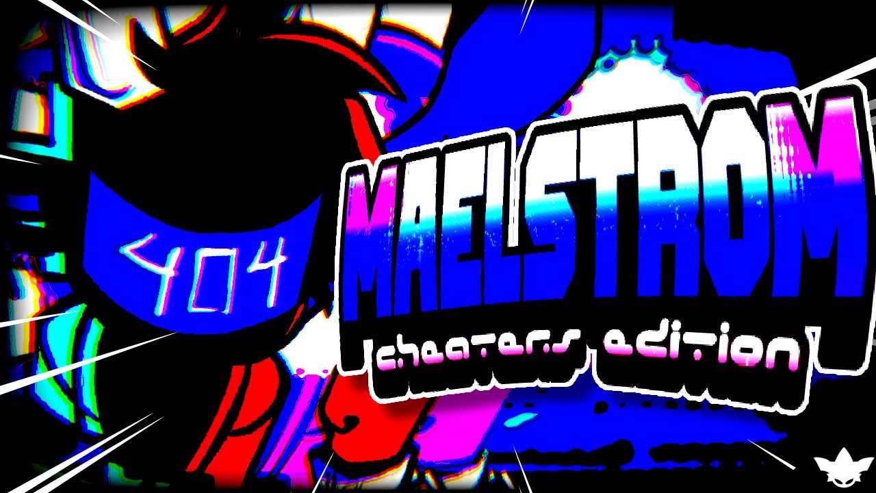 MAELSTROM CHEATERS EDITION - Friday Night Troubleshootin' (Remix)