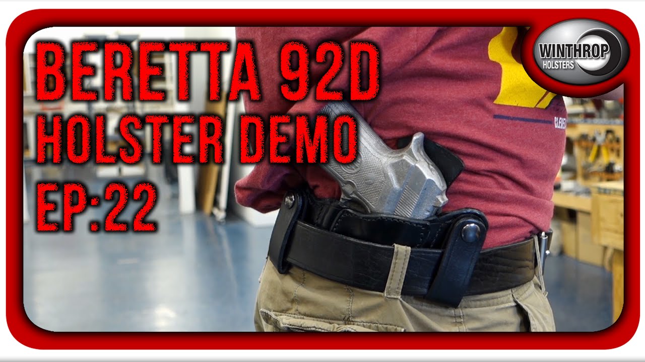 Winthrop Holsters Beretta 92D IWB Holster Demonstration