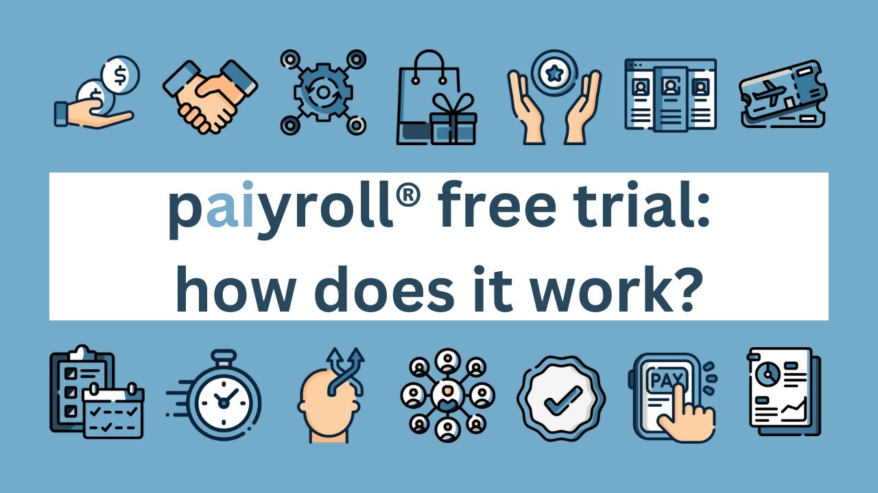 paiyroll&reg; free trial - how it works!