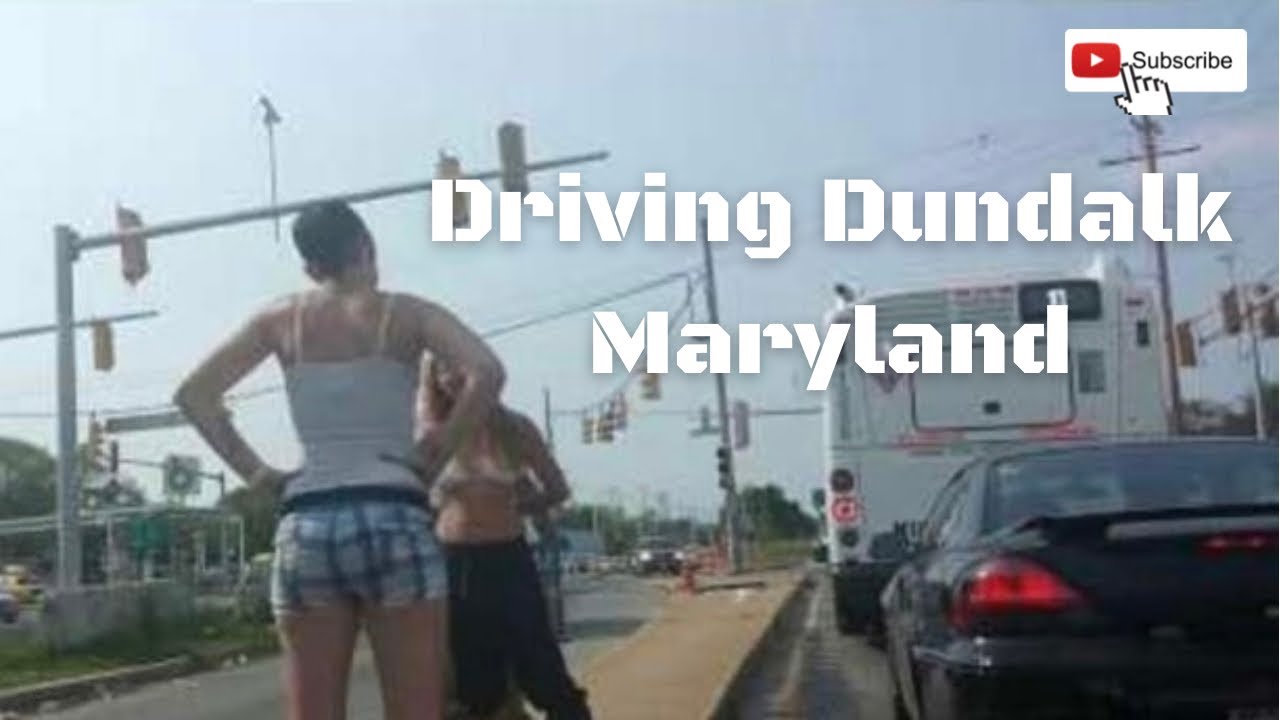 Driving Around Dundalk Maryland