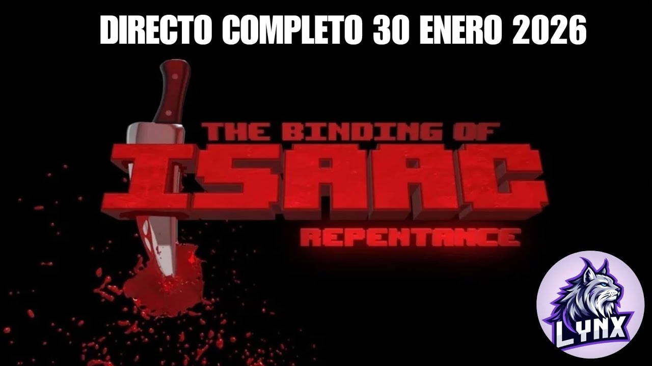 [VOD] The Binding of Isaac - Directo completo 30/01/2026
