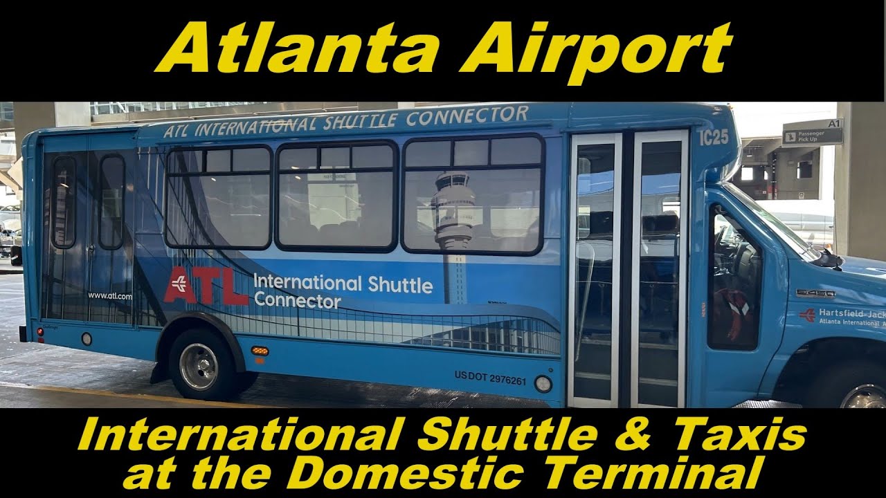 Atlanta Airport Domestic Terminal - International Connector Shuttle & Taxi Location
