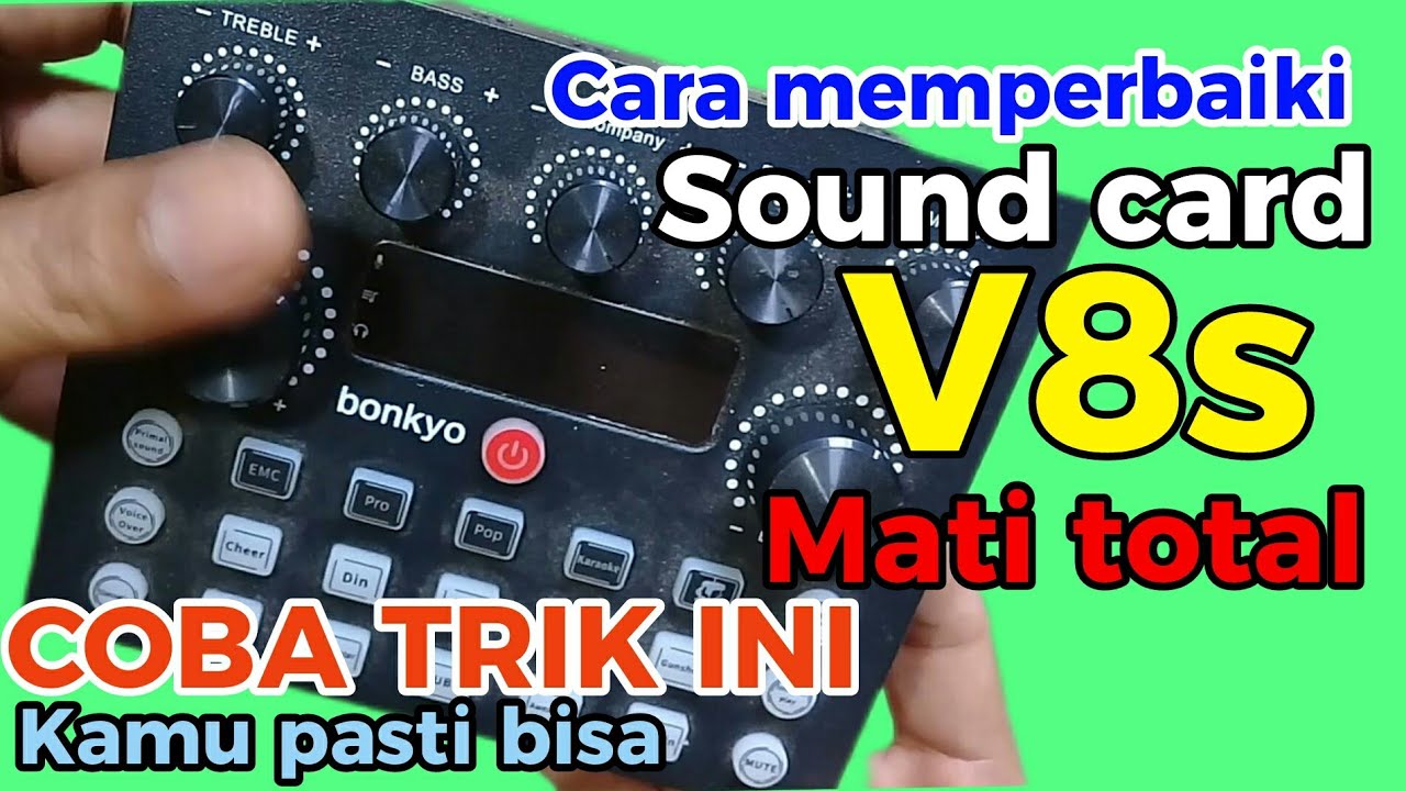 Cara memperbaiki sound card v8s mati total 2024