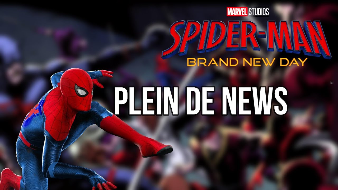 News SPIDERMAN BRAND NEW DAY (On va en prendre plein les yeux !!)