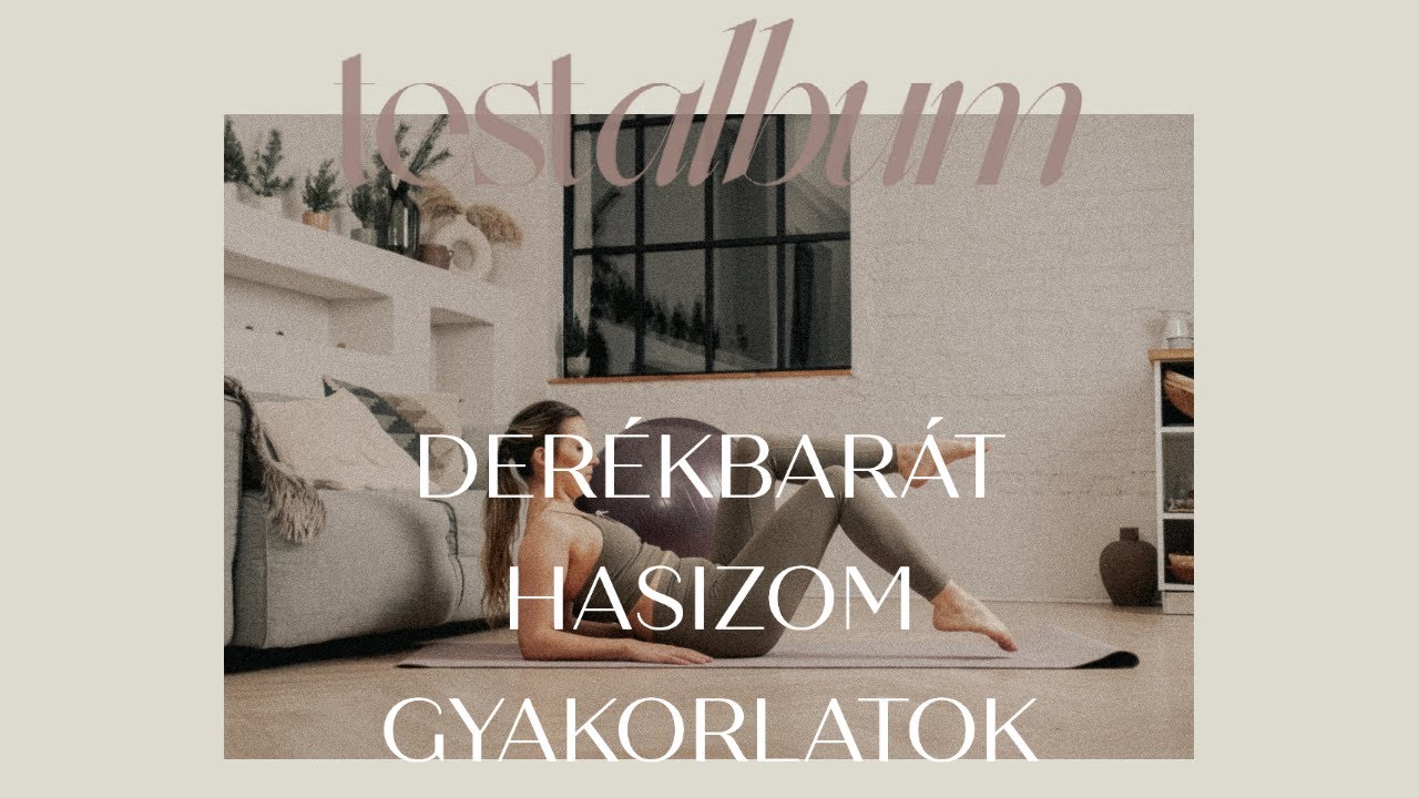 Derékbarát hasizom gyakorlatok