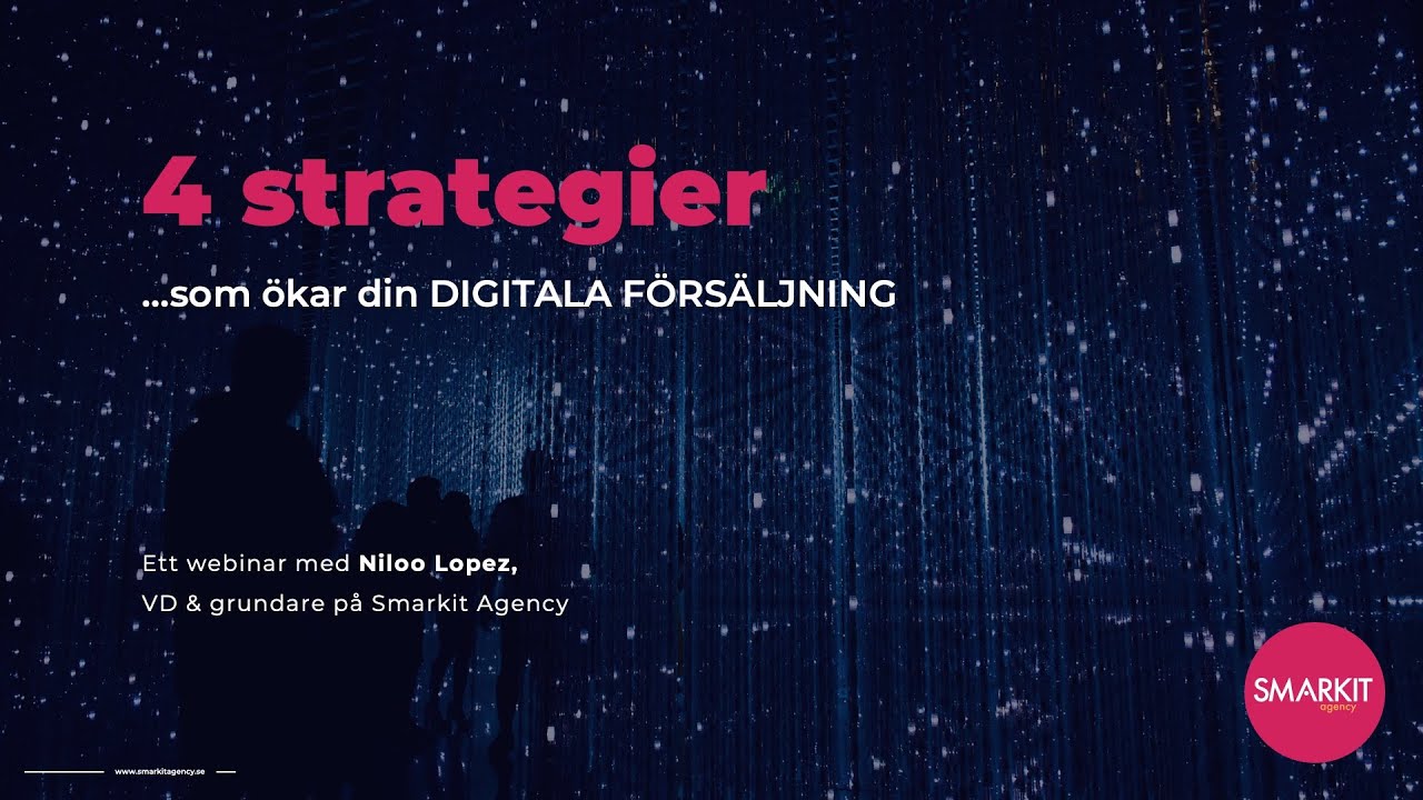 Webinar: 4 strategier som &ouml;kar din digitala f&ouml;rs&auml;ljning