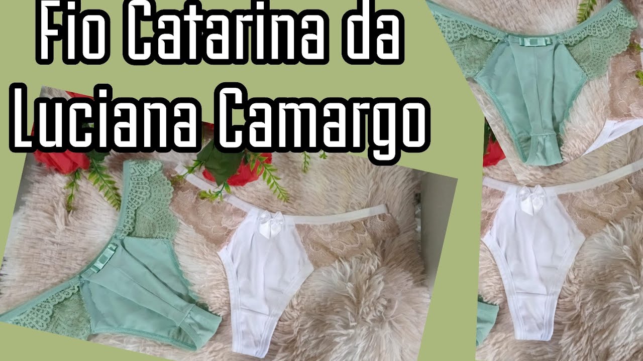 Passo a passo da calcinha Catharina de Luciana Camargo