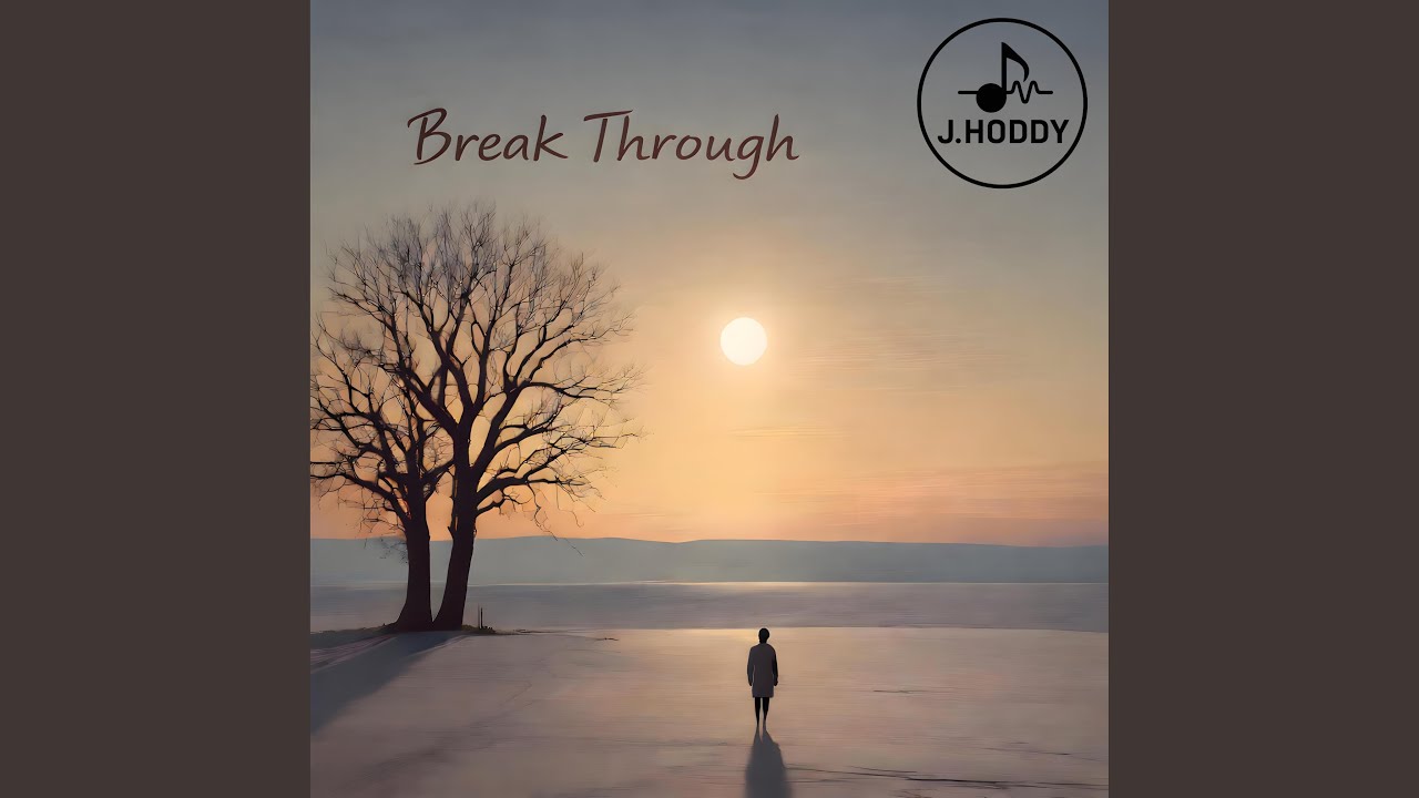 BREAK THROUGH