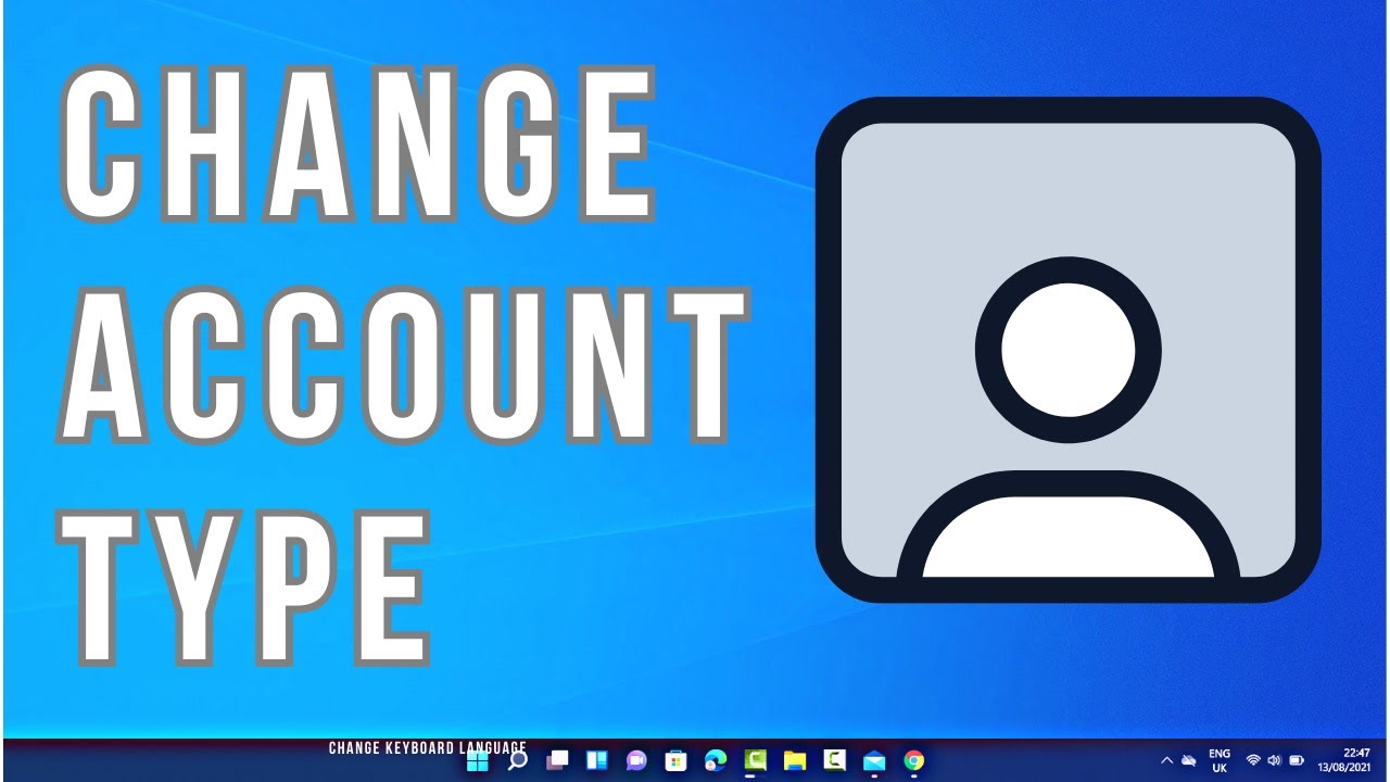 How to Change Account Type on Windows 11 | How to Switch User Accounts in Windows 11
