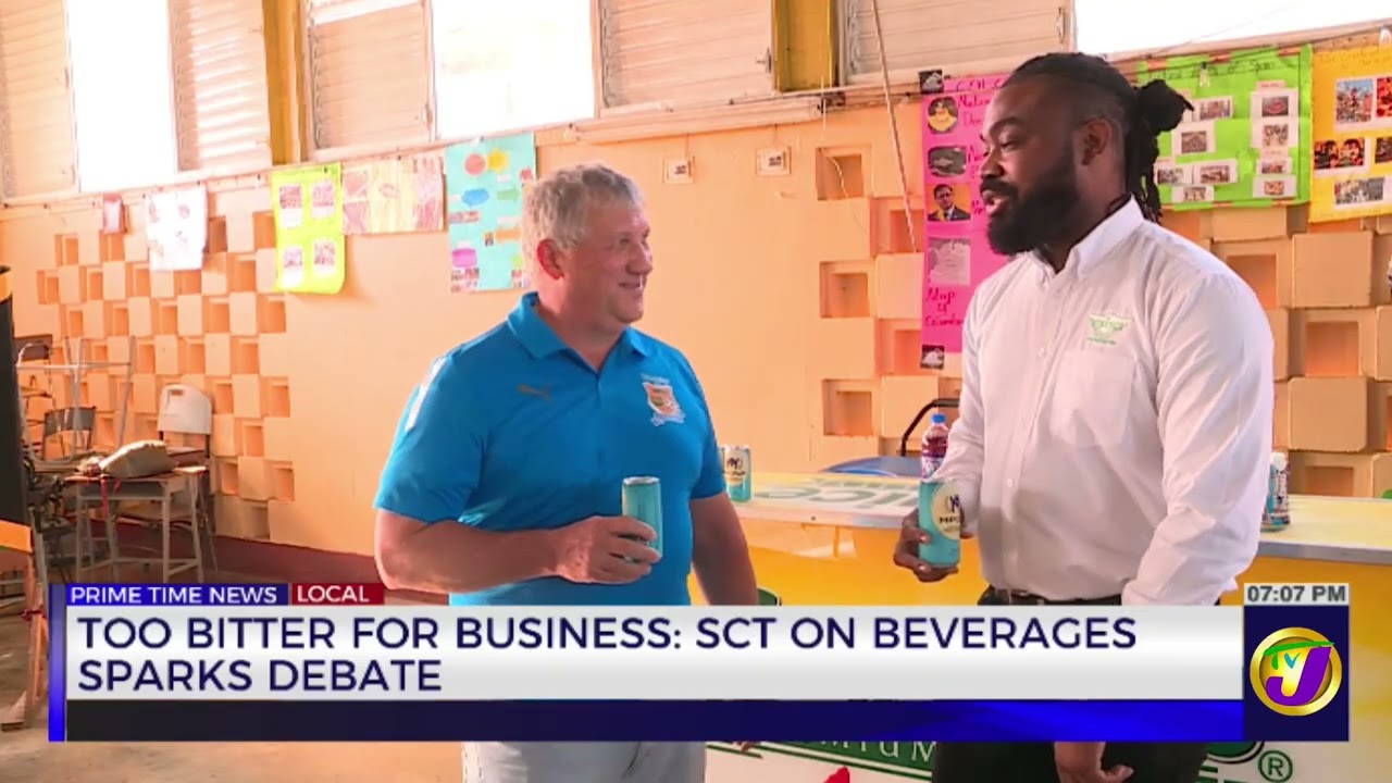 Too Bitter for Business: SCT on Beverages Sparks Debate | TVJ News