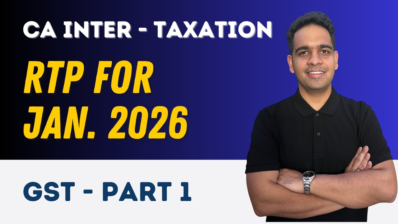 RTP - January 2026 I GST - Part 1