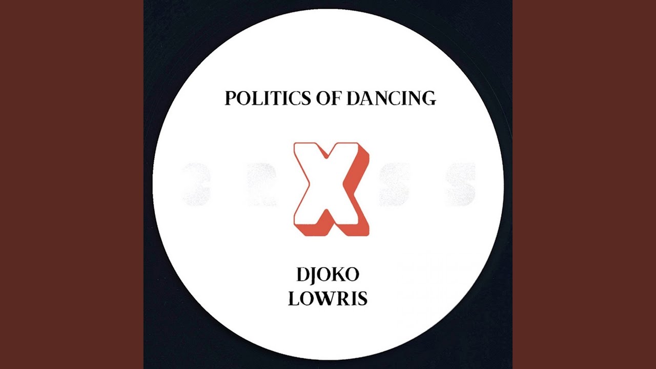 Politics Of Dancing x Lowris