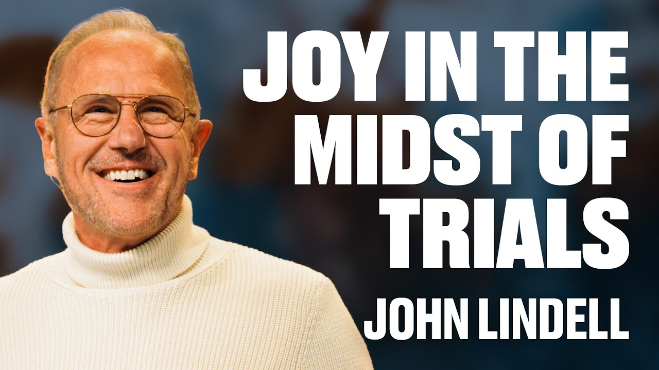 Joy In The Midst Of Trials | Prayer Meeting | John Lindell
