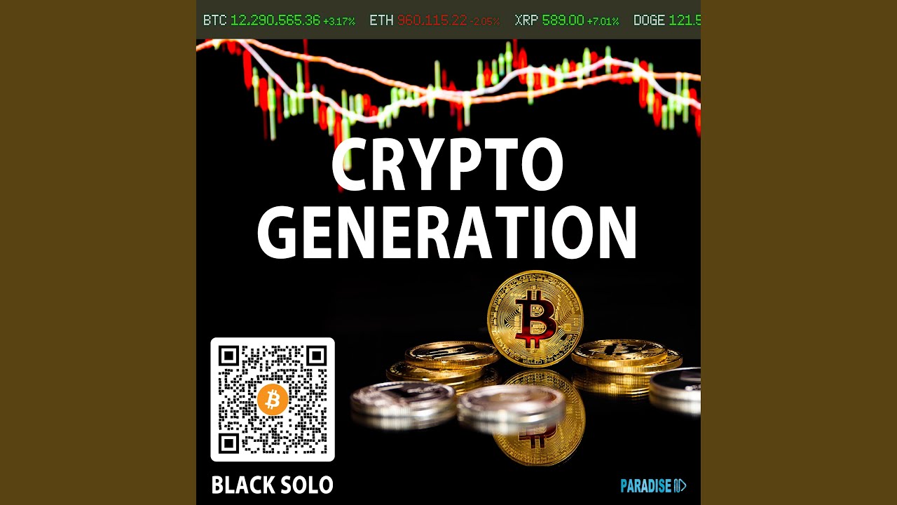 Crypto Generation