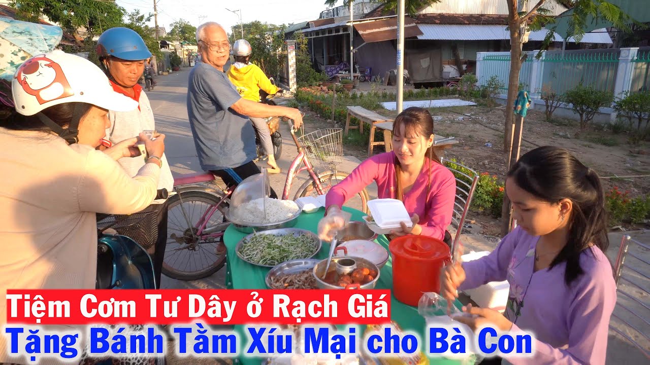 Tiệm Cơm Tư D&acirc;y ở Rạch Gi&aacute; mua M&atilde;o Hết B&Aacute;NH TẰM X&Iacute;U MẠI Tặng B&agrave; Con Qu&ecirc; Em Thưởng Thức