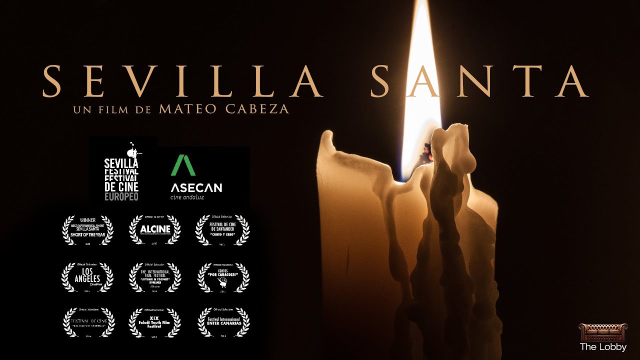 SEVILLA SANTA // Película Semana Santa de Sevilla