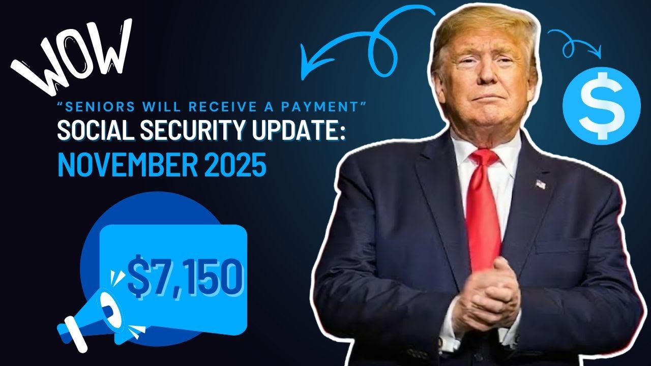 Social Security Update November 2025: Seniors will receive a payment of $7,150