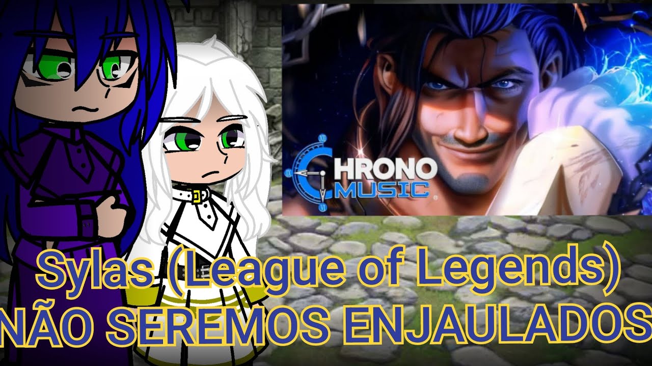 Magos reagindo aou Sylas (League of Legends) - NÃO SEREMOS ENJAULADOS 