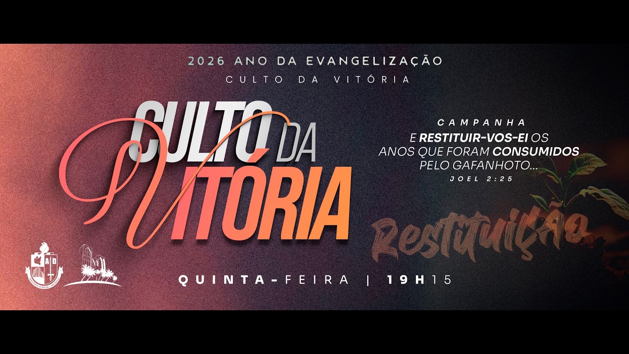 CULTO DA VITÓRIA - 12 MARÇO 2026