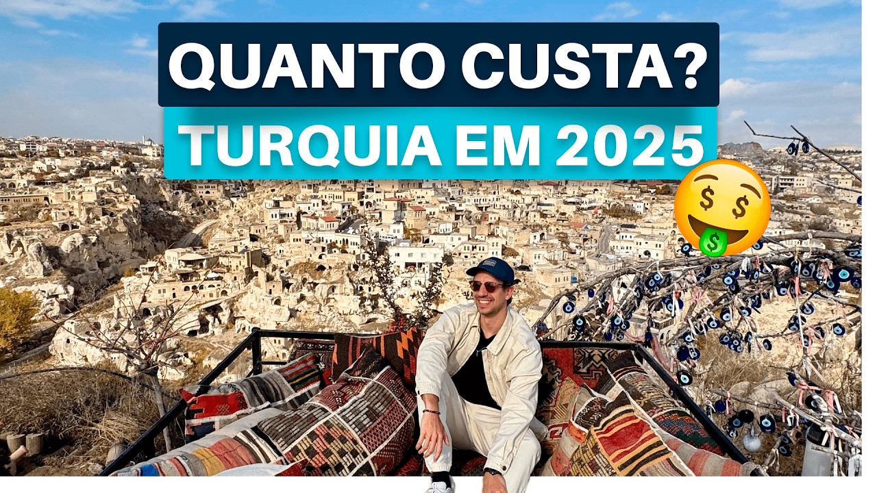 QUANTO CUSTA VIAJAR pra TURQUIA em 2025 + MEU ROTEIRO COMPLETO de ISTAMBUL&nbsp;e&nbsp;CAPAD&Oacute;CIA em 8 DIAS