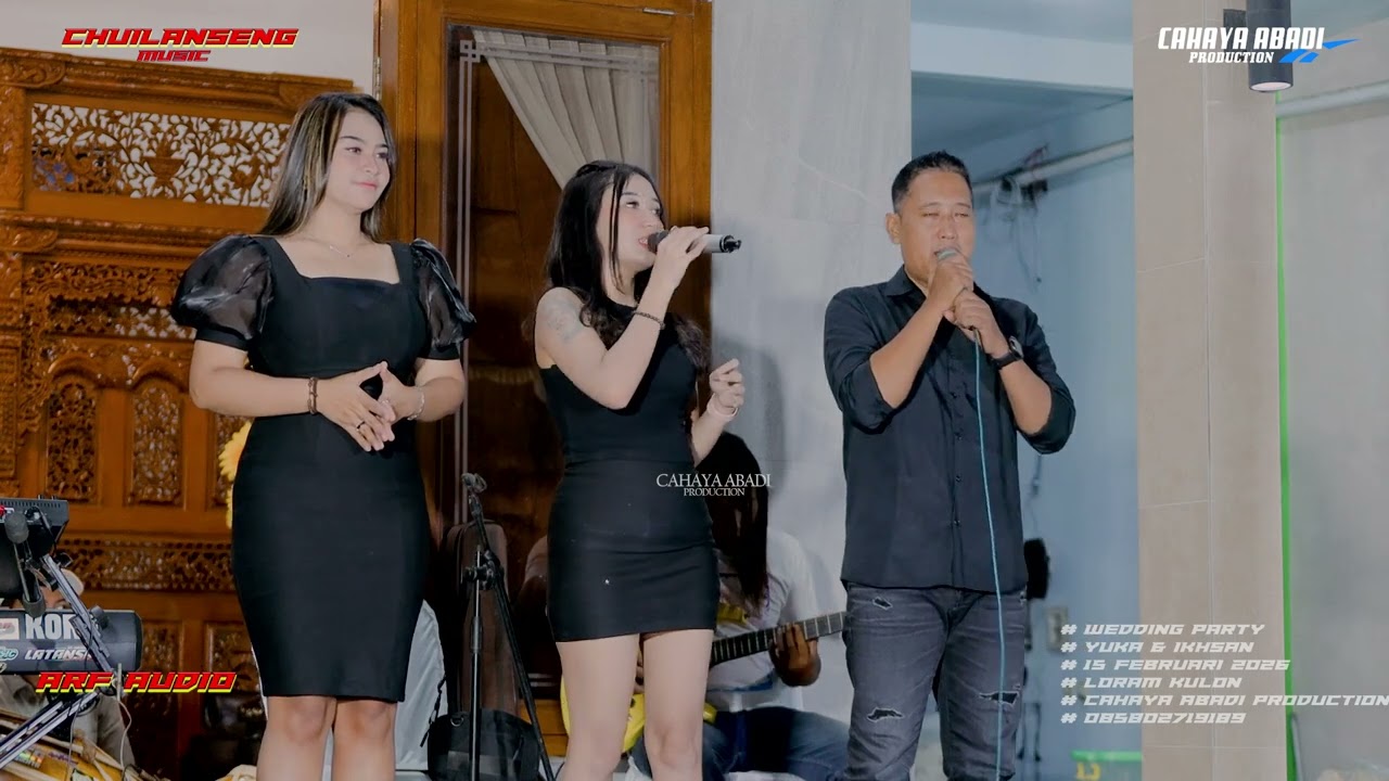 CHUILANSENG MUSIC - PENGANTIN BARU -ALL ARTIS- WEDDING PARTY YUKA & IKHSAN