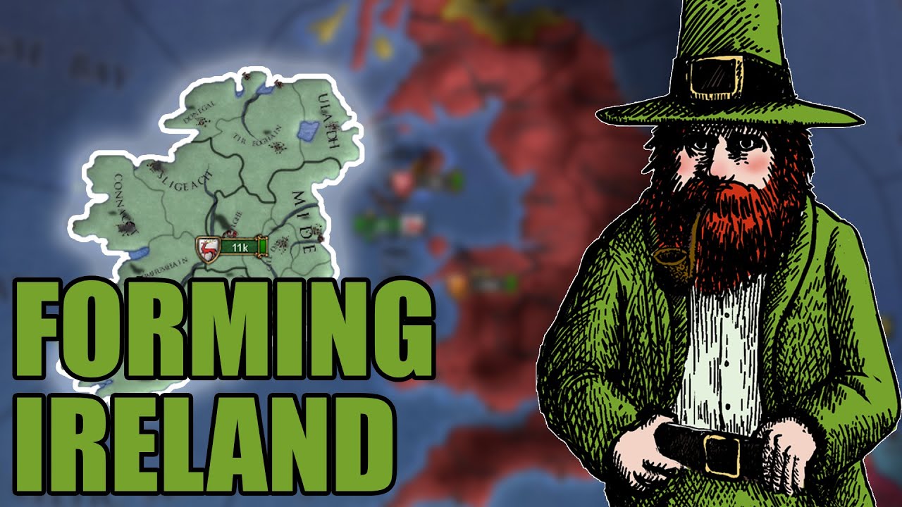 UNITING IRELAND AS AN IRISH MINOR NATION (EU4 Luck of the Irish)