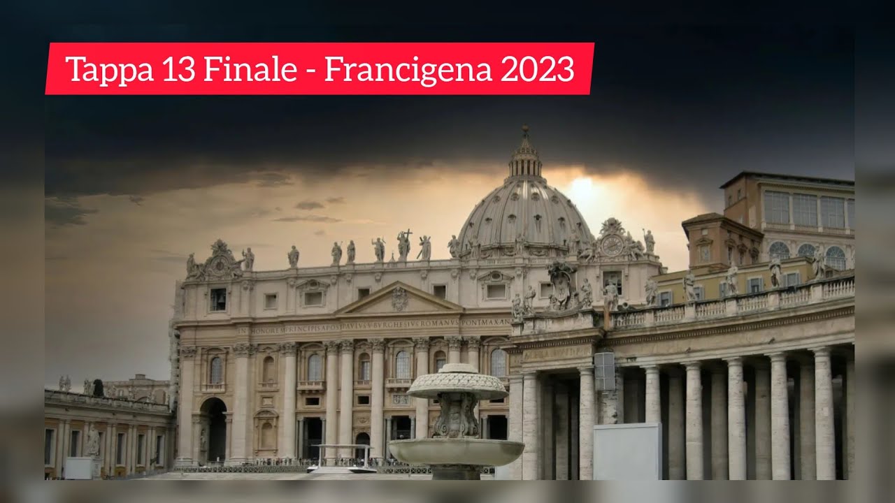Tappa 13 da Vetralla (finale) - Francigena 2023