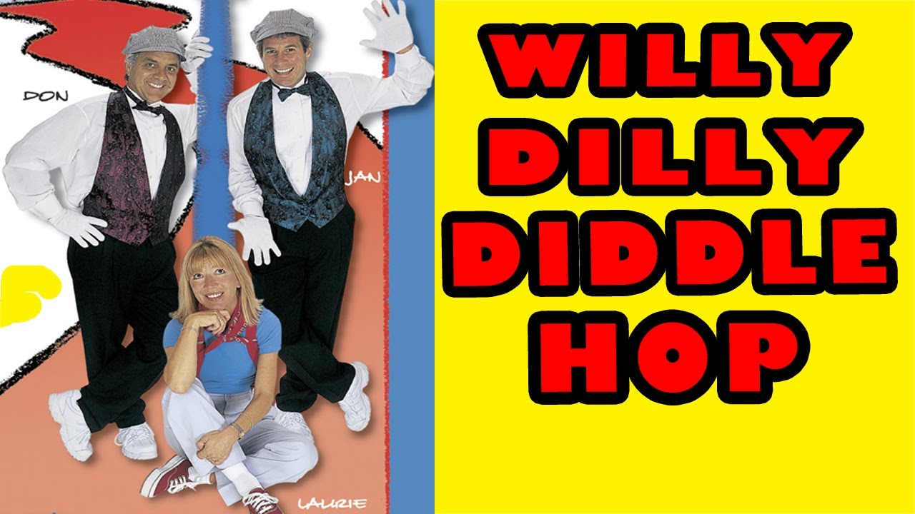 Fun Children's Songs: Willy Dilly Diddle Hop - The Learning Station