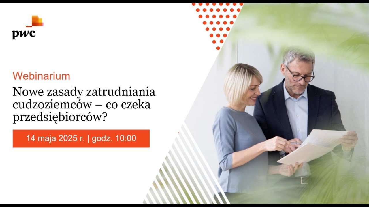 Webinarium: Nowe zasady zatrudniania cudzoziemców – co czeka przedsiębiorców?