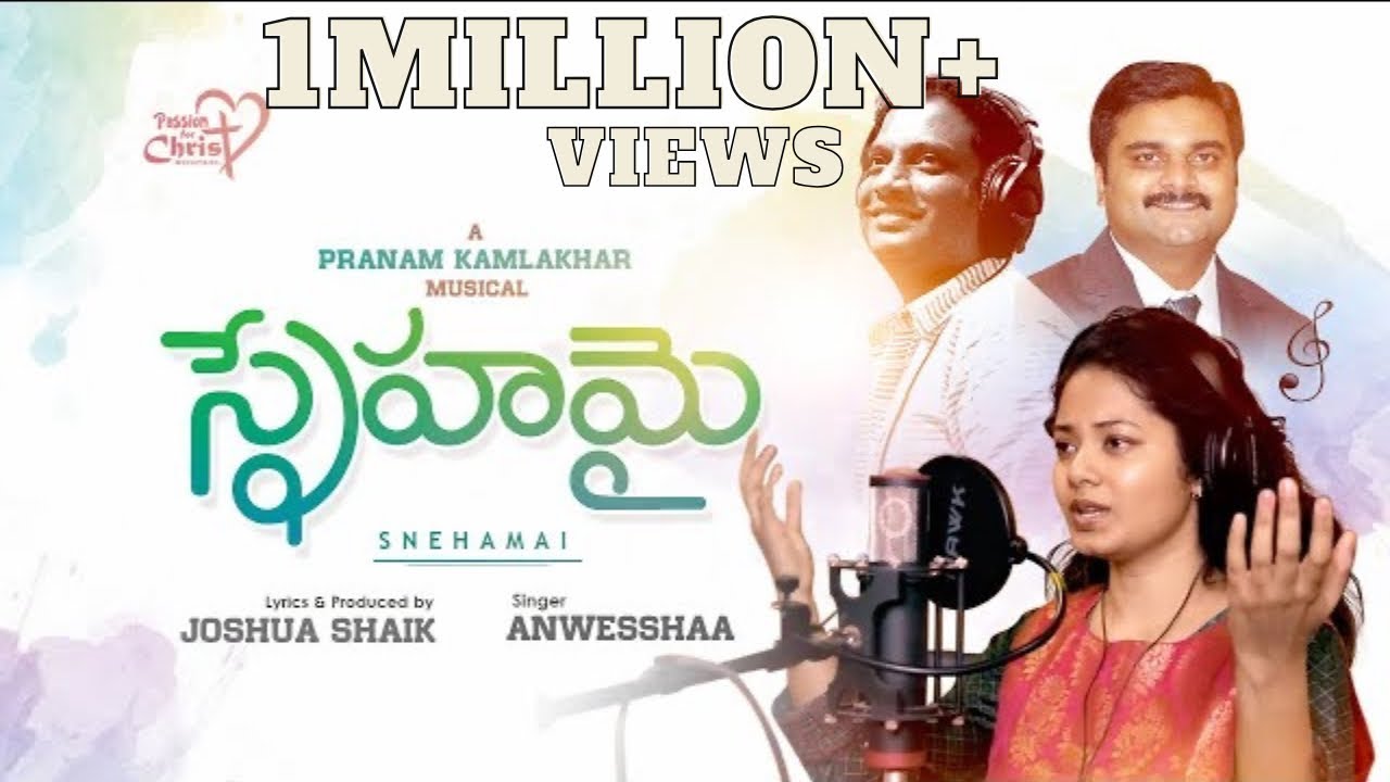 స్నేహమై SNEHAMAI | #JoshuaShaik, Pranam Kamlakhar, Anwesshaa | Latest Telugu Christian Songs 2022