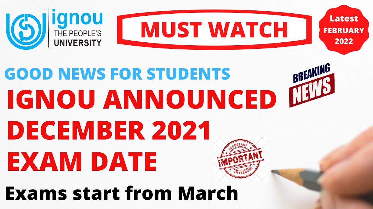 IGNOU Announced Dec 2021 Exam Date | IGNOU Exams start from March | Official Notice