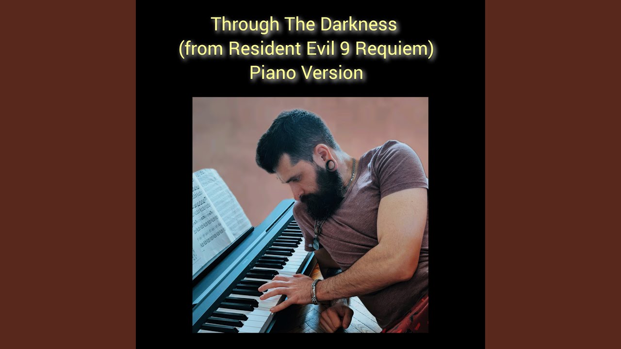 Through The Darkness (Piano Version)